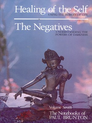 cover image of Healing of the Self & The Negatives